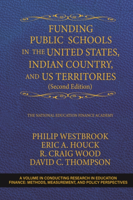 Funding Public Schools in the United States, Indian Country, and US Territories