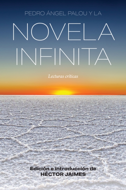 Pedro Ángel Palou y la novela infinita
