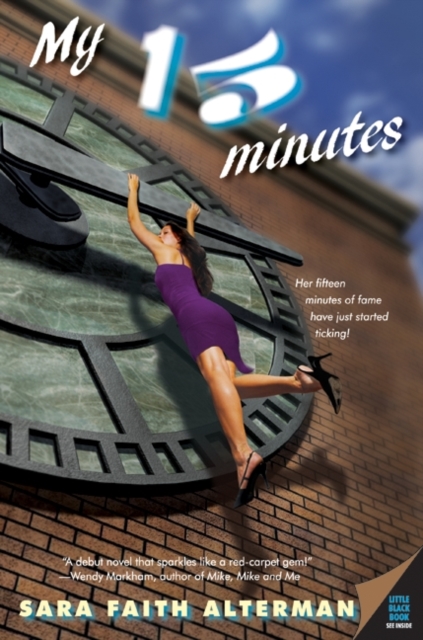 My 15 Minutes
