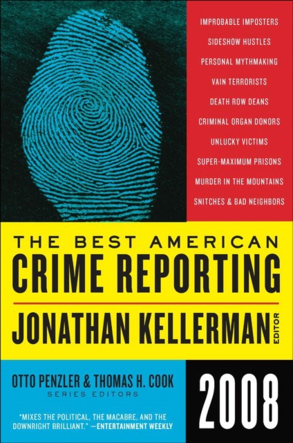Best American Crime Reporting 2008