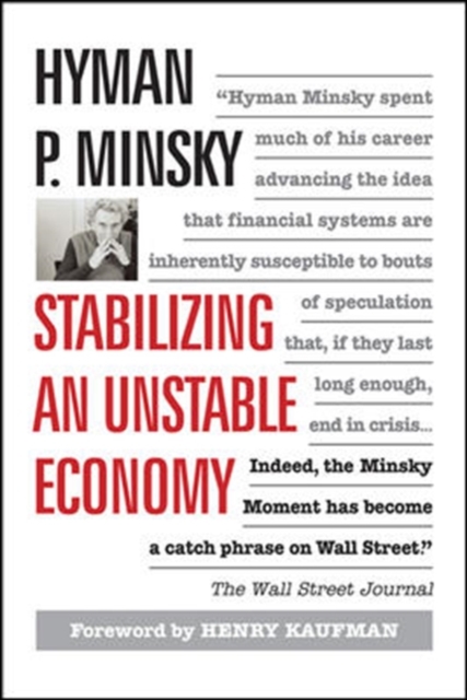 Stabilizing an Unstable Economy
