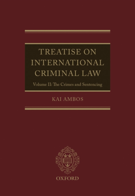 Treatise on International Criminal Law