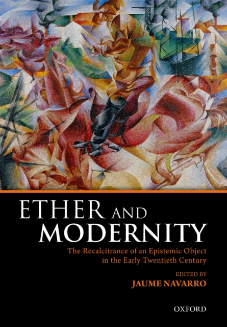 Ether and Modernity