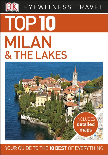 DK Eyewitness Top 10 Milan and the Lakes