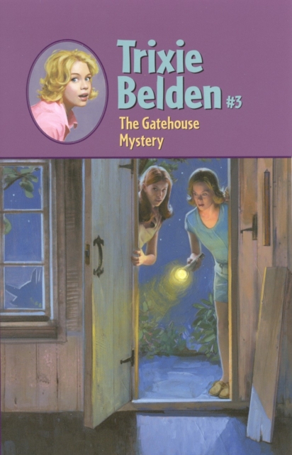 Gatehouse Mystery: Trixie Belden