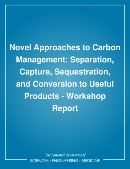 Novel Approaches to Carbon Management