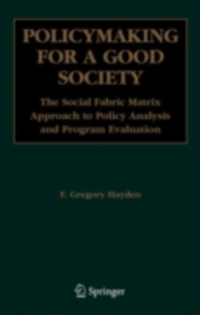 Policymaking for a Good Society