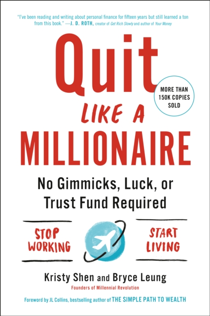 Quit Like a Millionaire