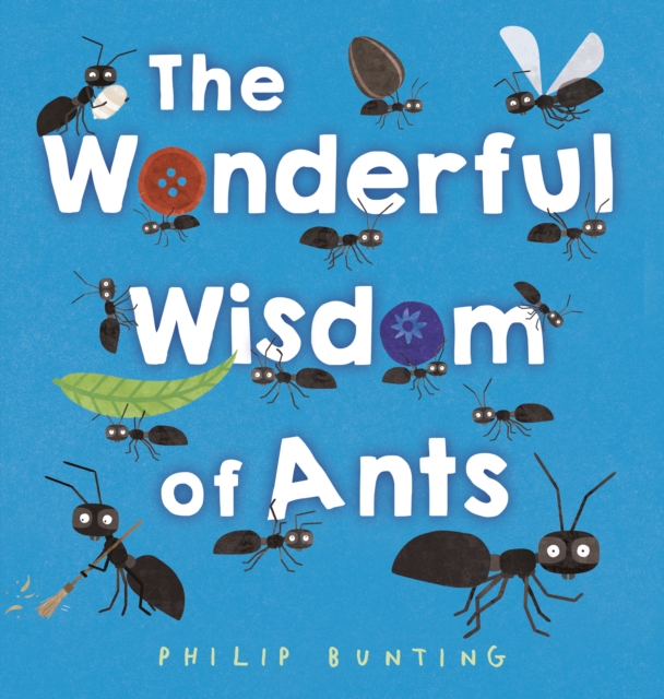Wonderful Wisdom of Ants