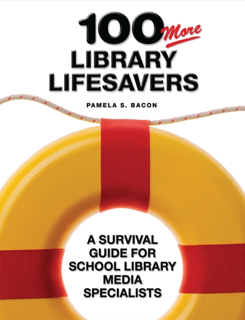 100 More Library Lifesavers