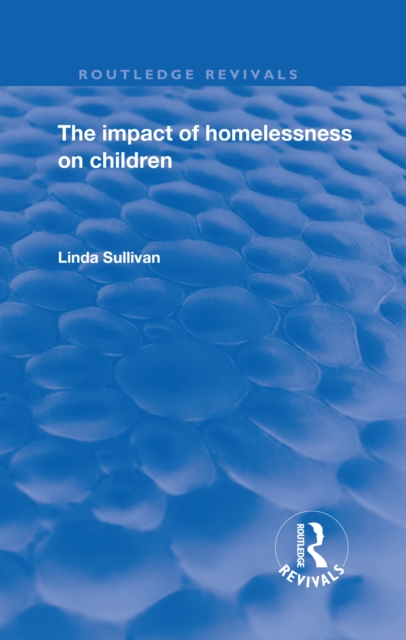 Impact of Homelessness on Children