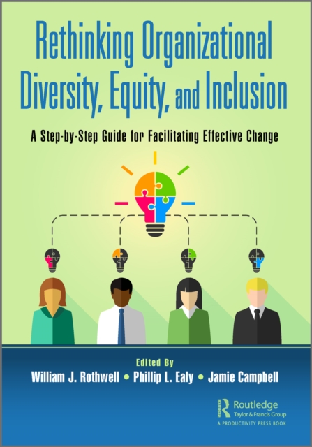 Rethinking Organizational Diversity, Equity, and Inclusion
