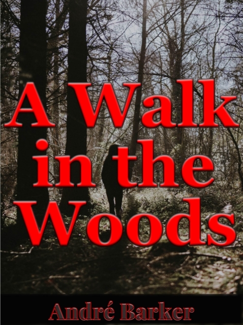 Walk in the Woods