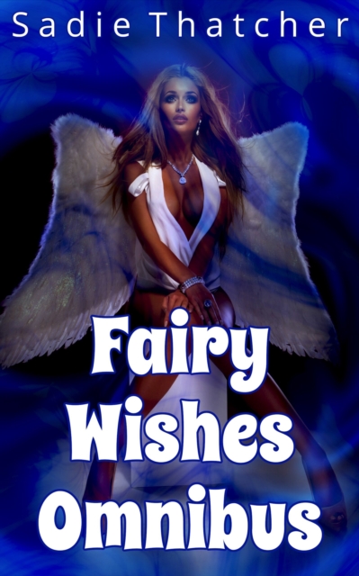 Fairy Wishes Omnibus