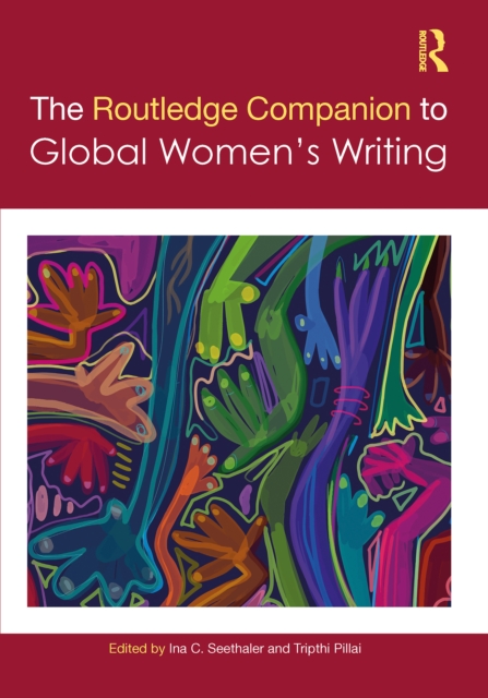 Routledge Companion to Global Women's Writing