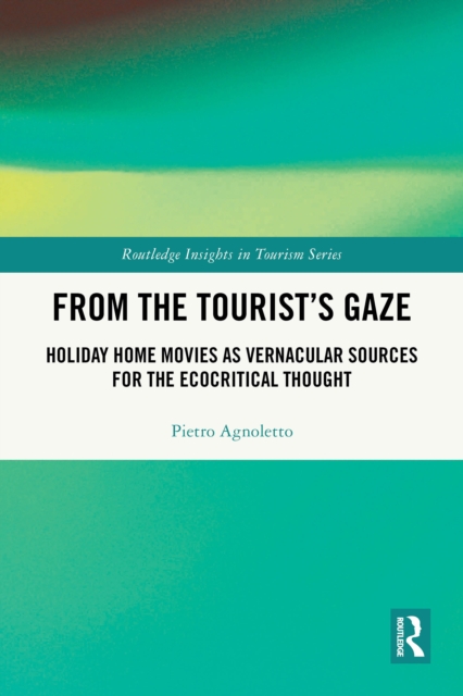 From the Tourist's Gaze