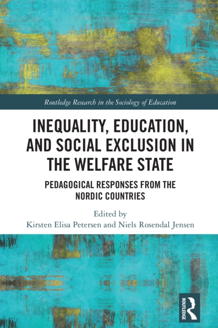 Inequality, Education, and Social Exclusion in the Welfare State