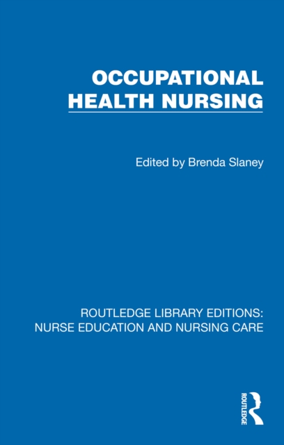 Occupational Health Nursing