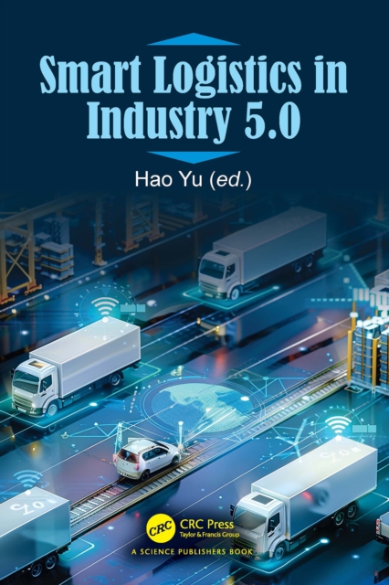 Smart Logistics in Industry 5.0