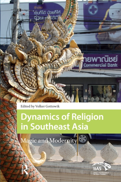 Dynamics of Religion in Southeast Asia