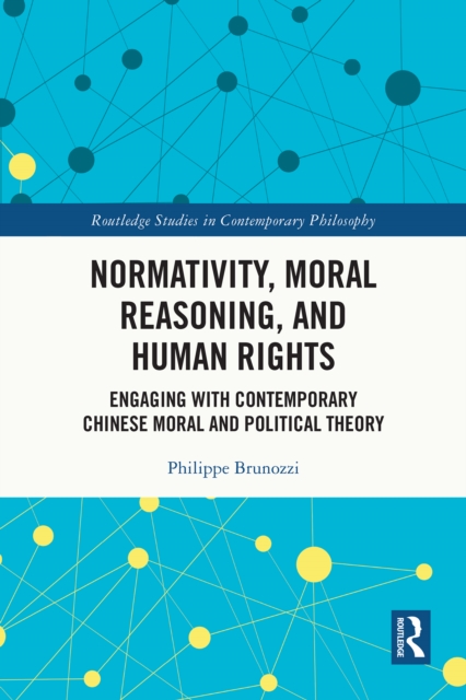 Normativity, Moral Reasoning, and Human Rights
