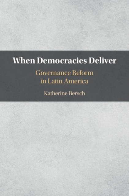 When Democracies Deliver