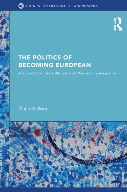 Politics of Becoming European