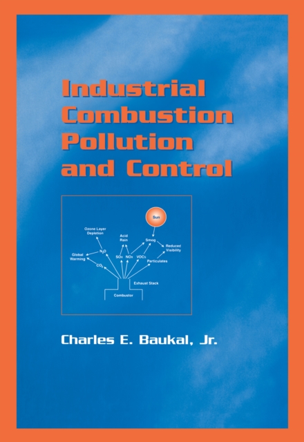 Industrial Combustion Pollution and Control