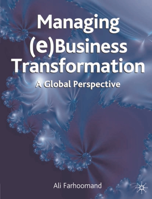 Managing (e)Business Transformation