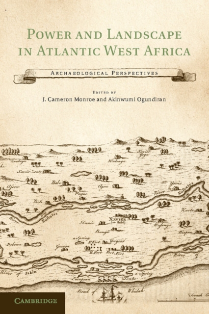 Power and Landscape in Atlantic West Africa