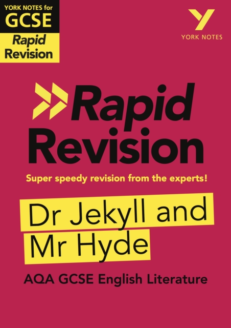 York Notes RAPID AQA GCSE (Revision Guide) Jekyll and Hyde - for 2025, 2026 exams