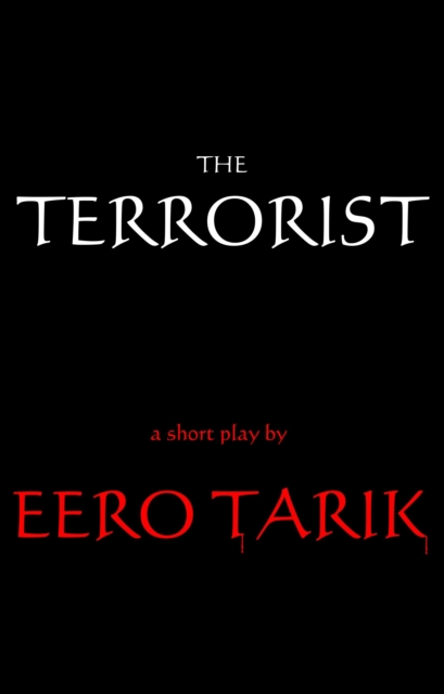 Terrorist