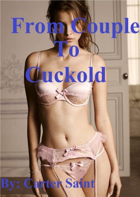 From Couple to Cuckold