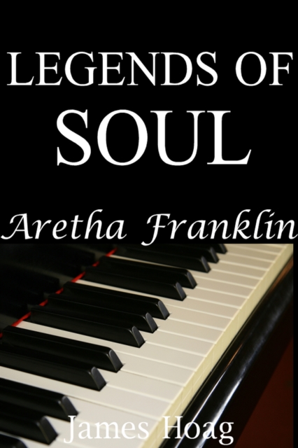 Legends of Soul: Aretha Franklin