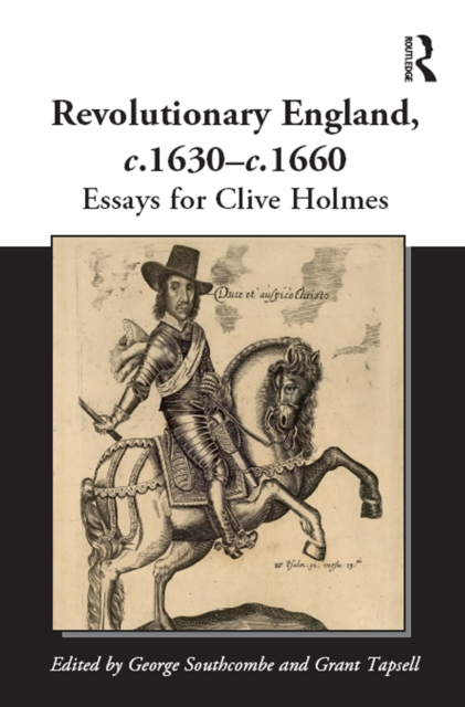 Revolutionary England, c.1630-c.1660