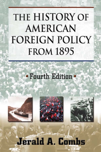 History of American Foreign Policy from 1895