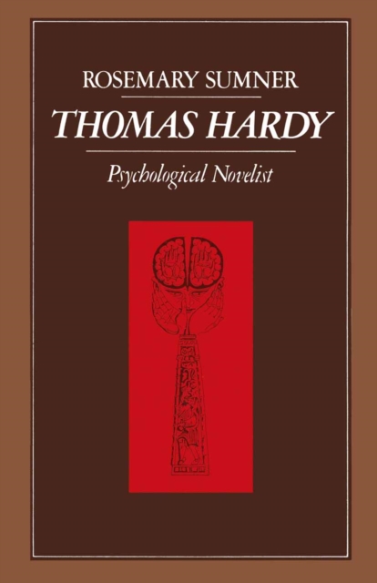 THOMAS HARDY: Psychological Novelist