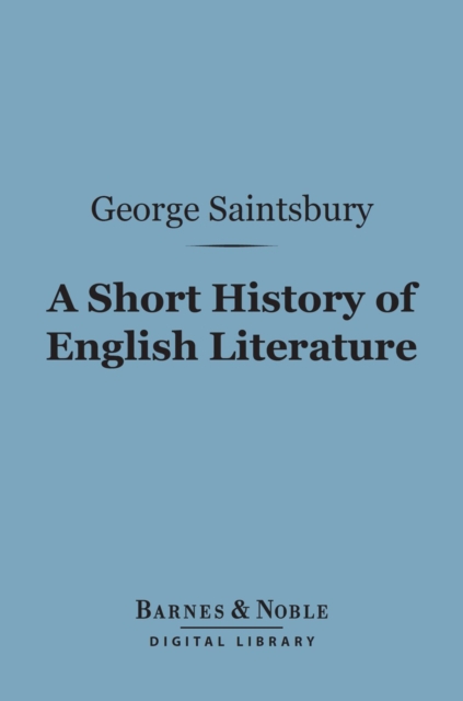 Short History of English Literature (Barnes & Noble Digital Library)