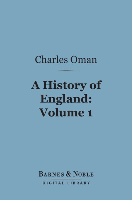 History of England, Volume 1 (Barnes & Noble Digital Library)