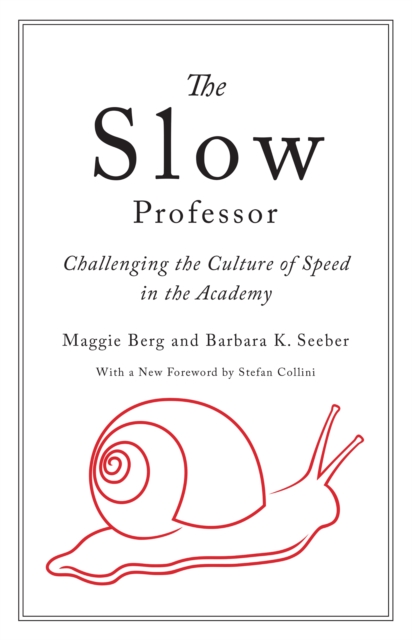 Slow Professor