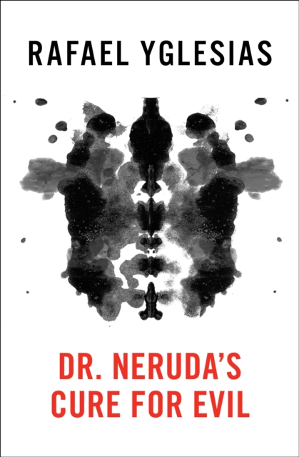 Dr. Neruda's Cure for Evil