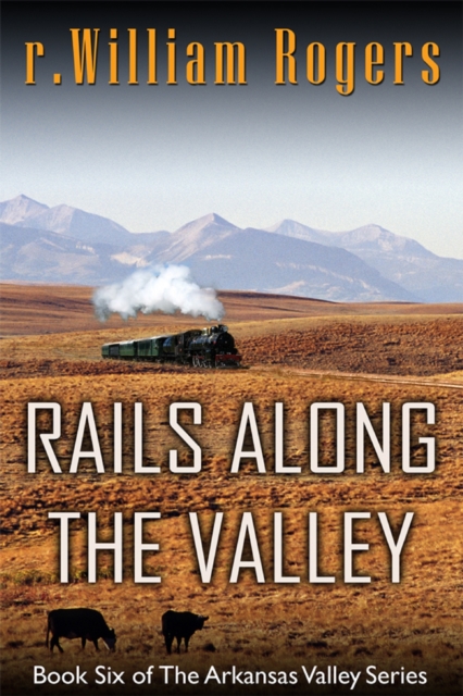 Rails Along The Valley