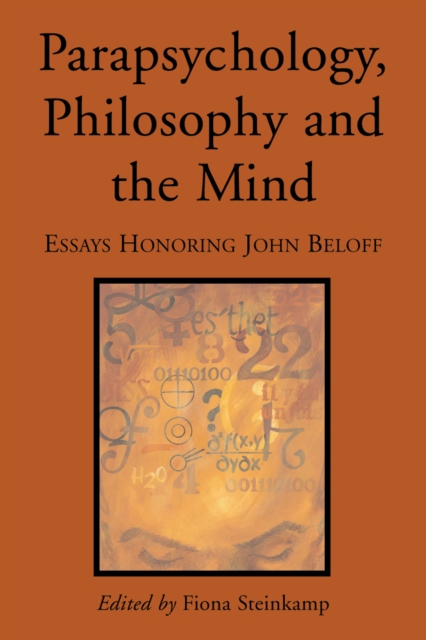 Parapsychology, Philosophy and the Mind