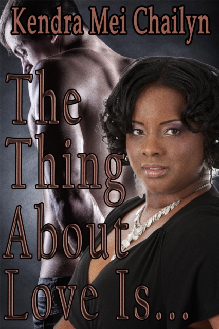 Thing About Love Is...