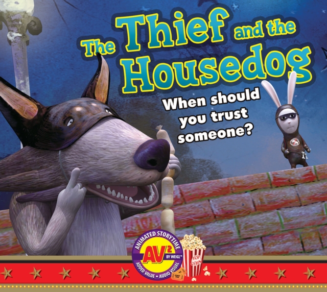 Thief and the Housedog