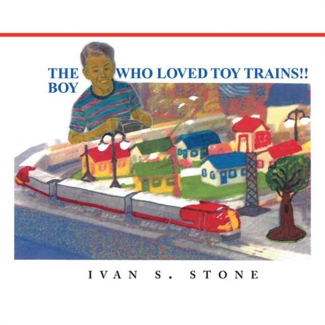 Boy Who Loved Toy Trains