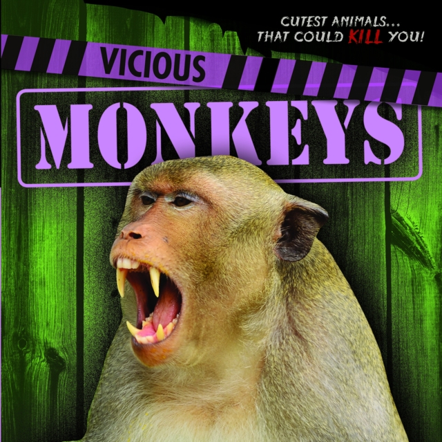 Vicious Monkeys