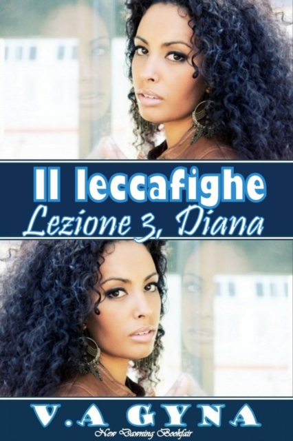 Il Leccafighe - Diana