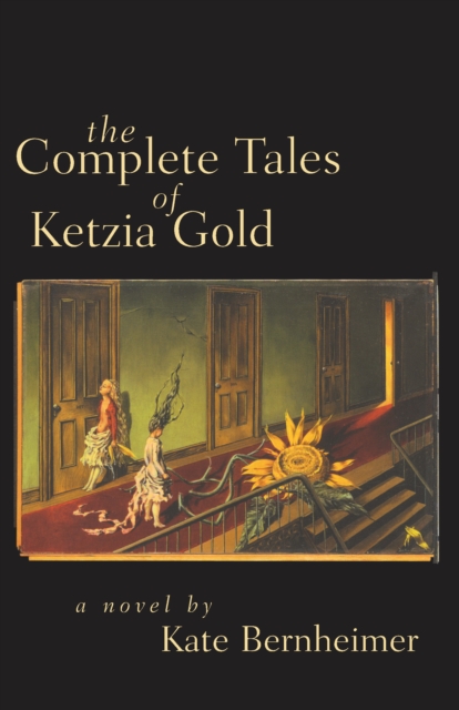 Complete Tales of Ketzia Gold