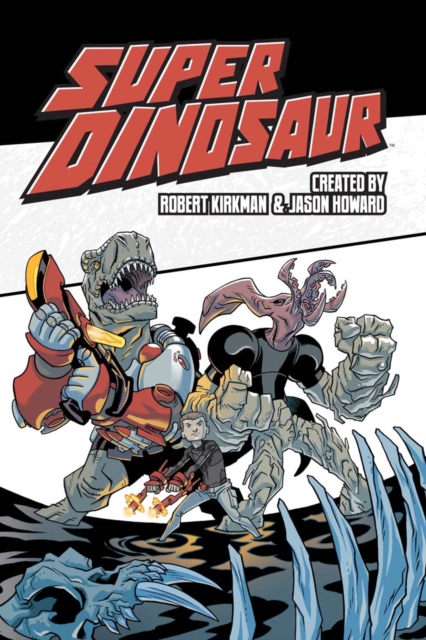 Super Dinosaur Vol. 2